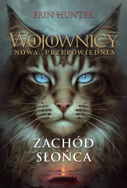 Zachód słońca. Wojownicy. Nowa przepowiednia. Tom 6 - tantis.pl