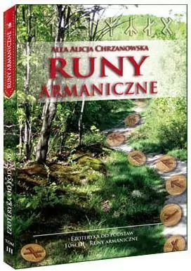 Runy armaniczne. Ezoteryka od podstaw. Tom 3 - tantis.pl