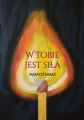 W Tobie jest siła - tantis.pl