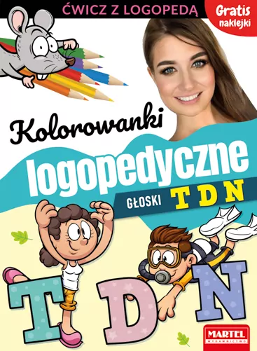 Kolorowanki logopedyczne. Głoski T D N - tantis.pl