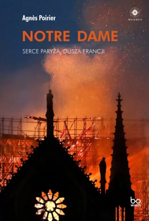 Notre Dame. Serce Paryża, dusza Francji - tantis.pl
