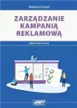 Zarządzanie kampanią reklamową. Kwalifikacja PGF.08. - tantis.pl