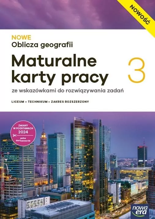 NOWE Oblicza geografii. Geografia 3. Maturalne karty pracy. Zakres rozszerzony. Liceum i technikum. Nowa edycja - tantis.pl