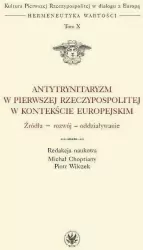 Antytrynitaryzm w Pierwszej Rzeczypospolitej w kontekście europejskim