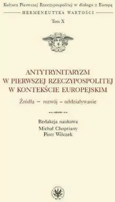 Antytrynitaryzm w Pierwszej Rzeczypospolitej w kontekście europejskim