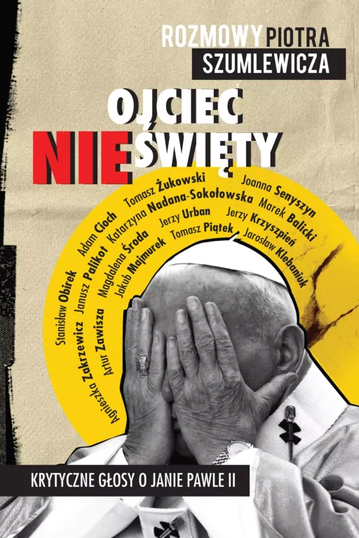 Ojciec nieświęty. Krytyczne głosy o Janie Pawle II - tantis.pl