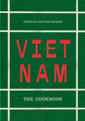 Vietnam. The Cookbook
