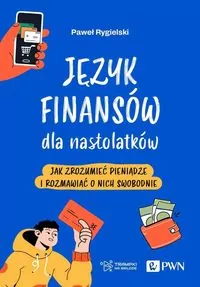 Język finansów dla nastolatków - tantis.pl