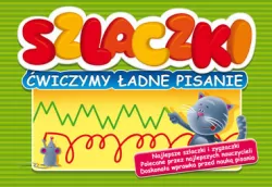 Szlaczki. Ćwiczymy ładne pisanie