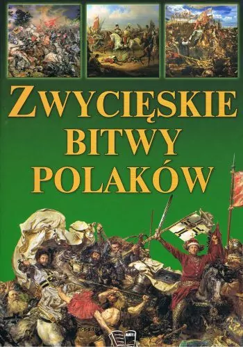Zwycięskie bitwy Polaków - tantis.pl