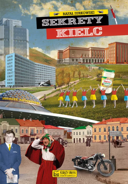 Sekrety Kielc. Sekrety - tantis.pl