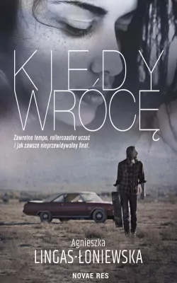 Kiedy wrócę.