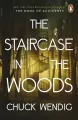 The Staircase in the Woods - tantis.pl