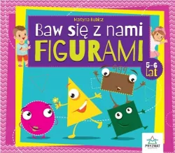 Baw się z nami figurami. 5-6lat