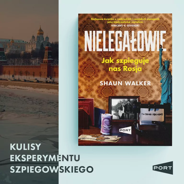 Nielegałowie. Jak szpieguje nas Rosja? - tantis.pl