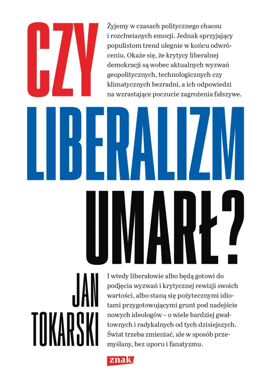 Czy liberalizm umarł? - tantis.pl