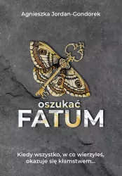 Oszukać fatum