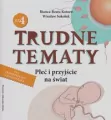 Płeć i przyjście na świat. Trudne tematy. Tom 4 - tantis.pl
