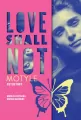 Love shall not. Motyle - tantis.pl