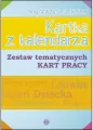 Kartka z kalendarza. Zestaw tematycznych kart pracy - tantis.pl