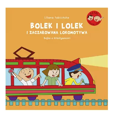 Bolek i Lolek i wielka wyprawa. Bajka o kreatywności - tantis.pl