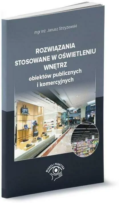Rozwiązania stosowane w oświetleniu wnętrz obiektów publicznych i komercyjnych - tantis.pl