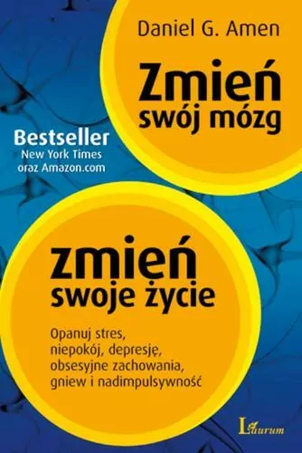 Zmień swój mózg zmień swoje życie - tantis.pl