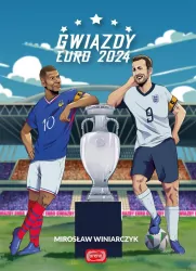 Gwiazdy. Euro 2024