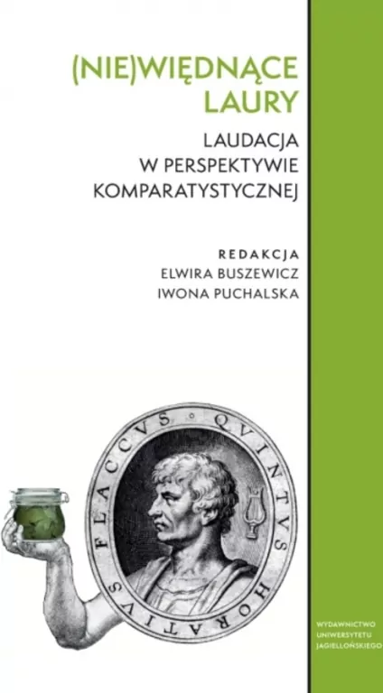 (Nie)więdnące laury. Laudacja w perspektywie... - tantis.pl
