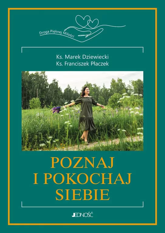 Poznaj i pokochaj siebie! T.2 - tantis.pl