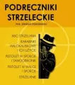 Podręczniki strzeleckie por. Jerzego Podoskiego - tantis.pl