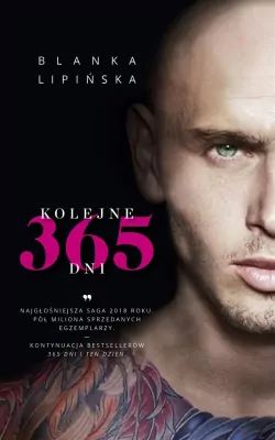 Kolejne 365 dni. Kontynuacja Bestsellerów "365 dni" i "Ten dzień"