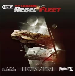 Flota Ziemi. Rebel Fleet. Tom 4  Audiobook
