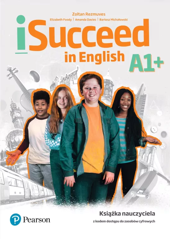 iSucceed in English A1+. Teacher's Book - tantis.pl