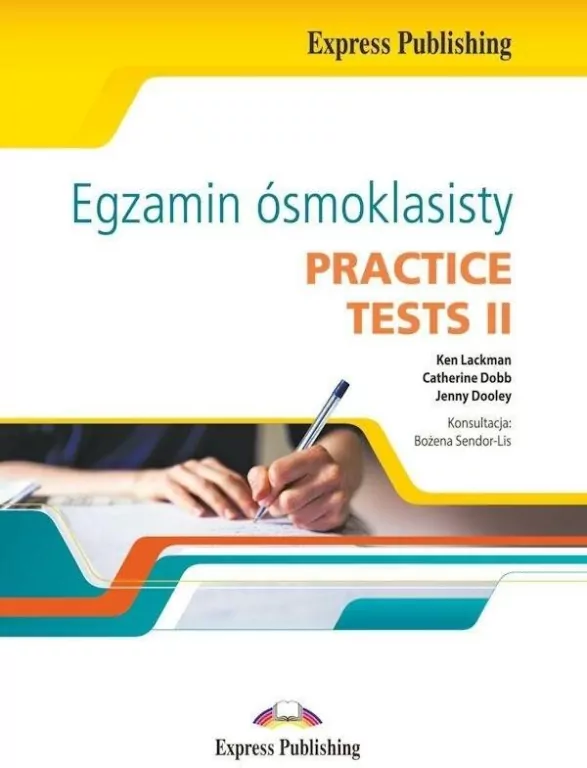 Egzamin ósmoklasisty. Practice tests II. Język angielski - tantis.pl