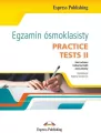 Egzamin ósmoklasisty. Practice tests II. Język angielski - tantis.pl