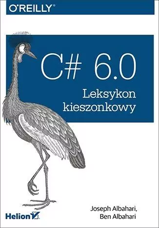 C# 6.0 Leksykon kieszonkowy - tantis.pl