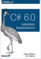 C# 6.0 Leksykon kieszonkowy - tantis.pl