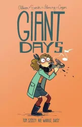 Nie wariuj, Daisy. Giant Days Tom 6