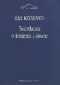 Twierdzenia o istnieniu i istocie - tantis.pl