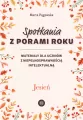 Spotkania z porami roku. Jesień - tantis.pl