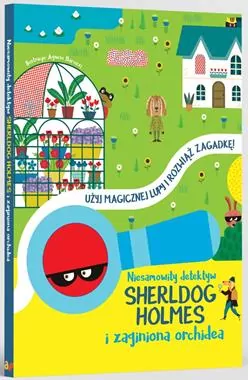 Niesamowity detektyw Sherldog Holmes i zaginiona orchidea - tantis.pl
