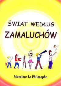 Świat według Zamaluchów - tantis.pl