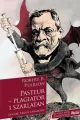 Pasteur - plagiator i szarlatan - tantis.pl