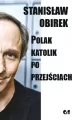 Polak-katolik po przejściach - tantis.pl
