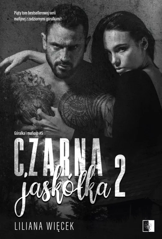 Czarna jaskółka 2. Góralka i mafioso. Tom 5 - tantis.pl