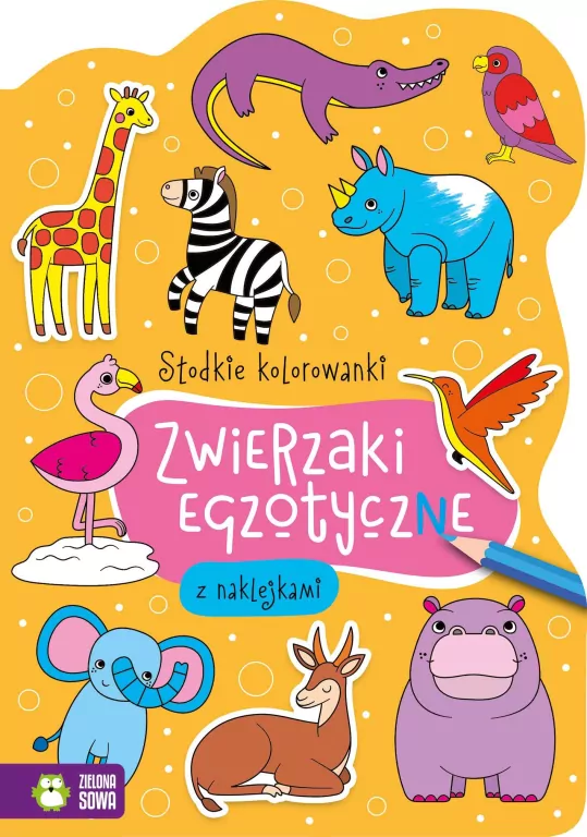 Zwierzaki egzotyczne. Słodkie kolorowanki - tantis.pl