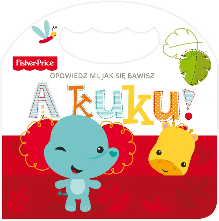 A kuku! Opowiedz mi, jak się bawisz. Fisher Price - tantis.pl