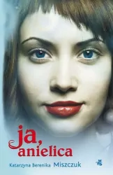 Ja, anielica
