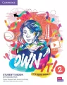Own it! 2 Student's Book with Practice Extra - tantis.pl